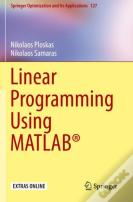 Linear Programming Using Matlabâ®
