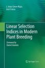 Linear Selection Indices In Modern Plant Breeding - Preview
