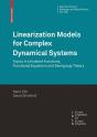 Linearization Models For Complex Dynamical Systems - Preview