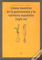 Capa do artigo Líneas Maestras De La Gastronomía Y La Culinaria Españolas (Siglo Xx)