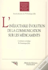 L'Ineluctable Evolution De La Communication