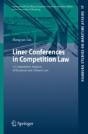 Liner Conferences In Competition Law - Preview