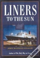 Liners To The Sun