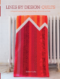Lines By Design Quilts - Preview