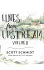 Lines From Upstream - Preview