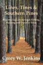Lines, Tines & Southern Pines - Preview