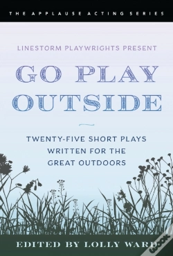 Capa do artigo Linestorm Playwrights Present Go Play Outside