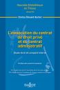 L'Inexécution Du Contrat De Droit Privé Et Du Contrat Administratif ; Étude De Droit Comparé Interne - Preview
