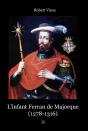 L'Infant Ferran De Majorque ; 1278-1316 - Preview