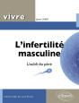 L'Infertilité Masculine. L'Oubli Du Père - Preview