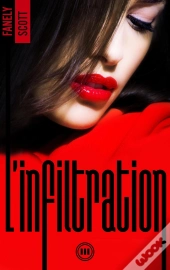 L'Infiltration - Tome 3