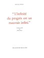 L'Infinité Du Progrès Est Un Mauvais Infini - Preview