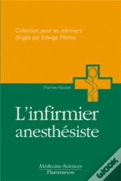 L'Infirmier Anesthésique