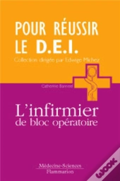 L'Infirmier De Bloc Opératoire