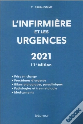 L'Infirmiere Et Les Urgences, 11e Ed.