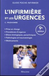 L'Infirmiere Et Les Urgences 9e Ed.