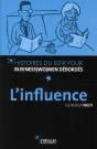 L'Influence - Preview