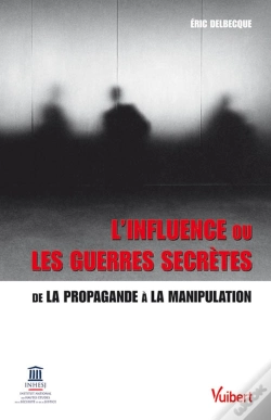 Capa do artigo L'Influence Ou Les Guerres Secretes