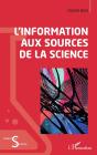 L'Information Aux Sources De La Science - Preview
