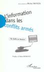 L'Information Dans Les Conflits Armes ; Du Golfe Au Kosovo - Preview