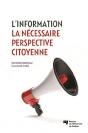 L'Information ; La Nécessaire Perspective Citoyenne - Preview