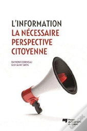 L'Information ; La Nécessaire Perspective Citoyenne