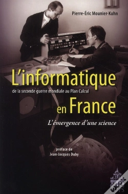 Capa do artigo L'Informatique En France ; De La Seconde Guerre Mondiale Au Plan Calcul ; L'Émergence D'Une Science