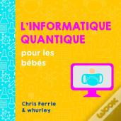 L'Informatique Quantique Pour Les Bébés