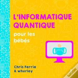 Capa do artigo L'Informatique Quantique Pour Les Bébés