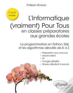 Capa do artigo L'Informatique (Vraiment) Pour Tous En Classes Préparatoires Aux Grandes Écoles - La Programmation En Python, Sql Et Les Algorithmes Dévoilés De A À Z