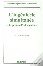 L'Ingénierie Simultanée Et La Gestion D'Informations