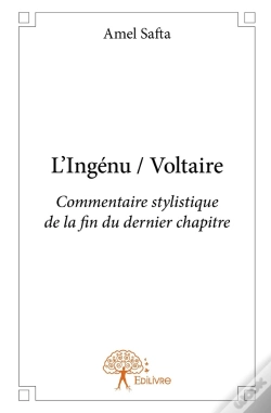 Capa do artigo L'Ingénu De Voltaire ; Commentaire Stylistique De La Fin Du Dernier Chapitre