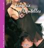 Lingerie Et Dentelles - Preview