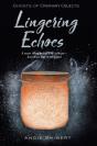 Lingering Echoes - Preview