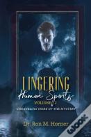 Lingering Human Spirits - Volume 2