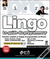 Lingo ; Le Guide Du Programateur