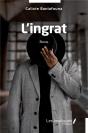 L'Ingrat - Roman - Preview