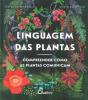 Linguagem das Plantas - Preview