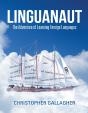 Linguanaut: The Adventure Of Learning Foreign Languages - Preview