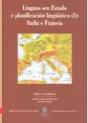 Linguas Sen Estado E Planificación Lingüística (I): Italia E Francia - Preview