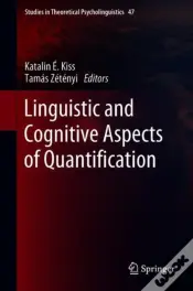 Linguistic And Cognitive Aspects Of Quantification