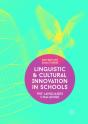 Linguistic And Cultural Innovation In Schools - Preview
