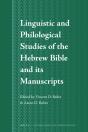 Linguistic And Philological Studies Of The Hebrew Bible And Its Manuscripts - Preview