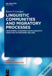 Linguistic Communities And Migratory Processes