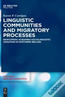 Linguistic Communities And Migratory Processes