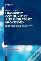 Linguistic Communities And Migratory Processes