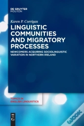 Linguistic Communities And Migratory Processes