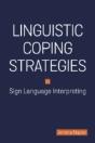 Linguistic Coping Strategies In Sign Language Interpreting - Preview
