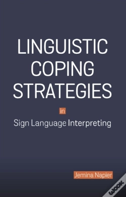 Capa do artigo Linguistic Coping Strategies In Sign Language Interpreting