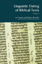 Linguistic Dating Of Biblical Texts - Preview